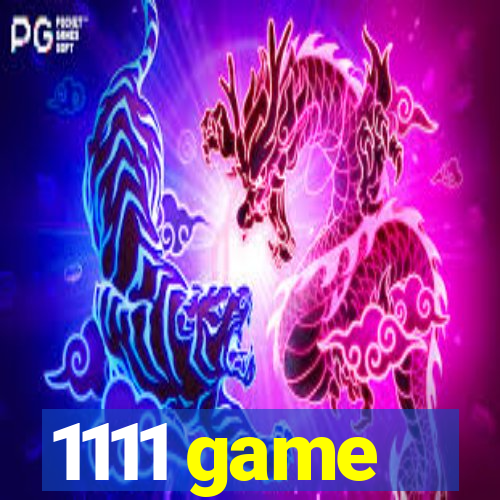 1111 game
